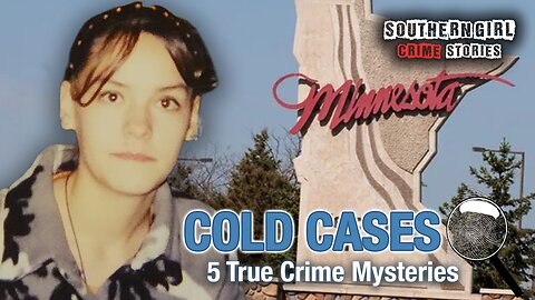 5 Minnesota True Crime Mysteries #482