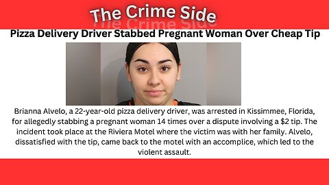 Florida woman Pizza deliver stabs Lady over $2 Tip