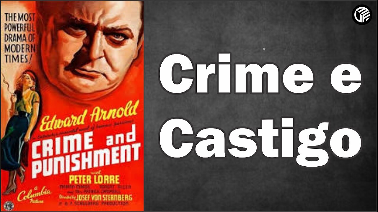 Crime and Punishment 1935 / Crime e Castigo - Legendas