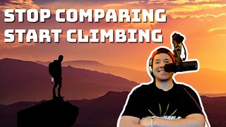 Stop Measuring Your Climb by Someone Else's Mountain | How to Turn Comparison Into Motivation