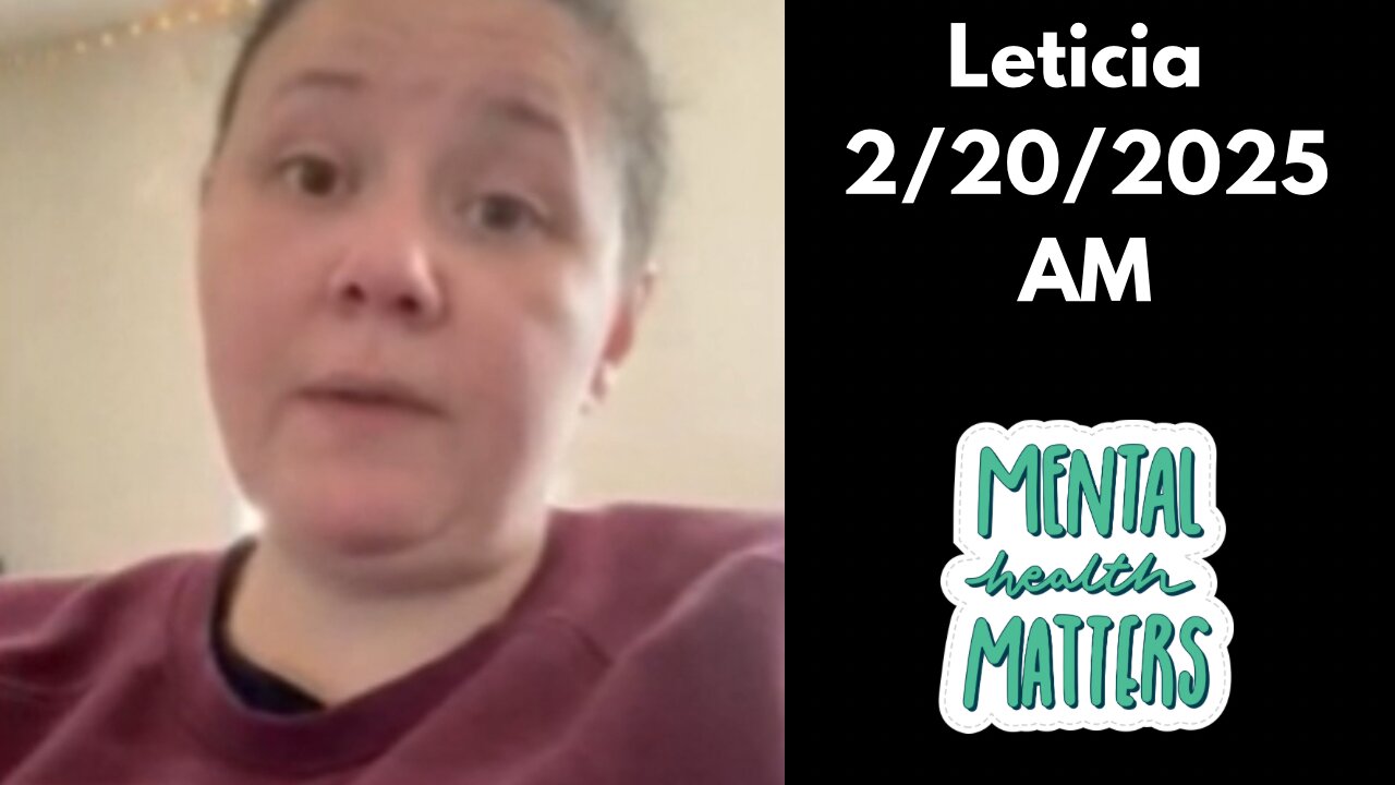 Leticia AM - 2-28-2025