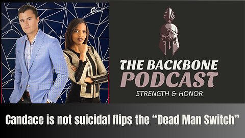 Candace is not suicidal flips the “Dead Man Switch”