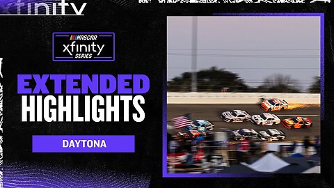 2025 NASCAR Xfinity Series at Daytona International Speedway Extended Highlights (4K)