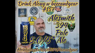 Drink Along #157: Alesmith 396 Pale Ale 5.0/5*