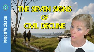 Seven Signals of Civil Decline - And How Preppers Stay a Step Ahead | Prepper Watch Report