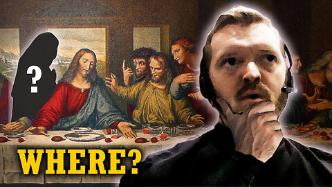Why Wasn't Mary at the Last Supper | A Theory (Fr. Daniel Alloy FSSP)