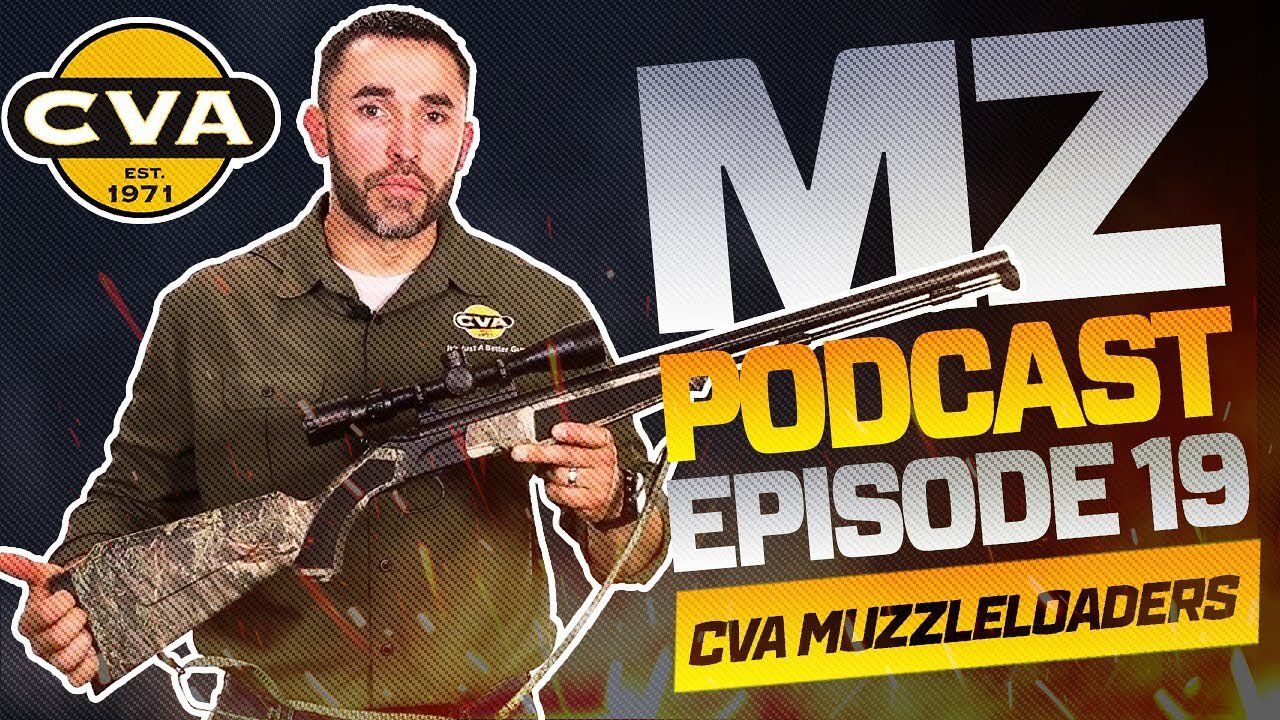 CVA™ Muzzleloaders w/Jason Sebo - Muzzle-Loaders Podcast Episode 19