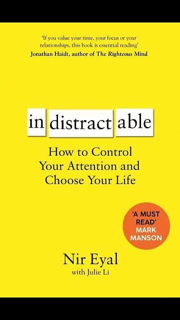 Indistractable by Nir Eyal | Summary