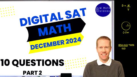 Digital SAT Math December 2024 10 Questions (Part 2)-Full Solutions & Explanations