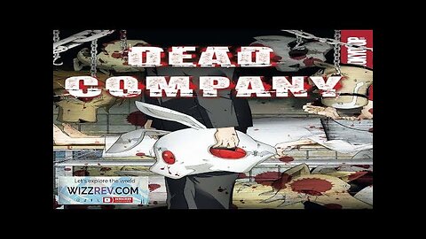 Dead Company: Volume 3 Review