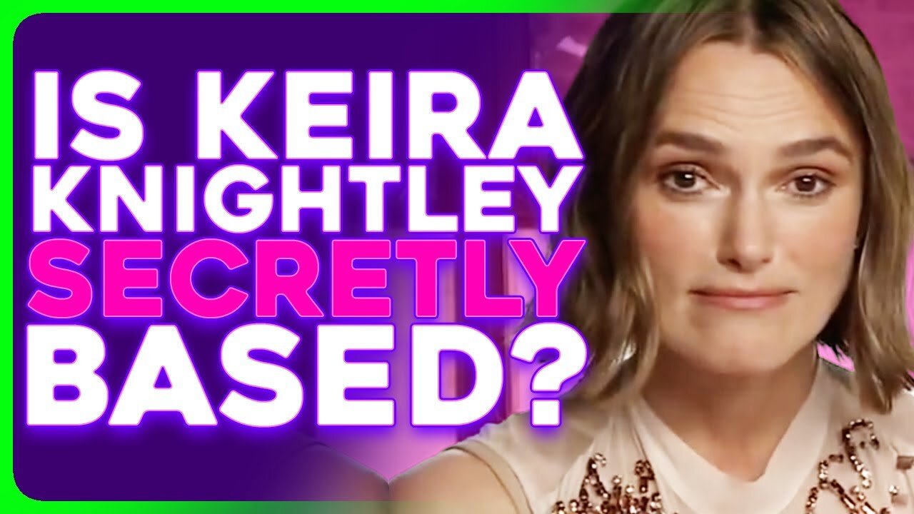 Keira Knightley Drops Hints That She Is SECRETLY a MAHA MOM