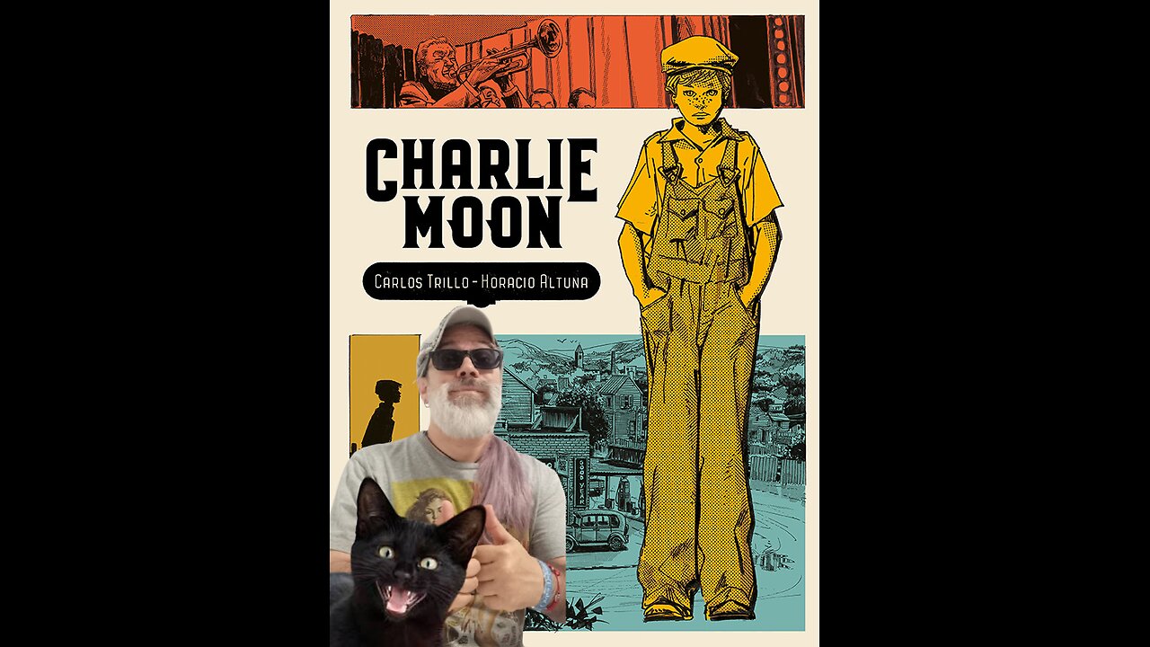 Charlie Moon (Astiberri, 2019) Carlos Trillo, Horacio Altuna