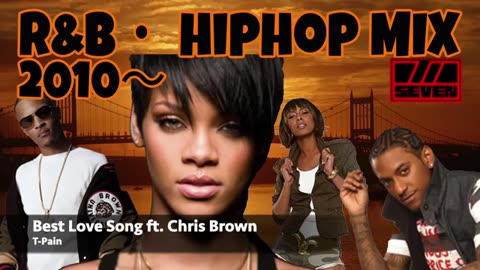 🔥R&B,HIPHOP MIX 2010~🔥| ♪ T.I.,Keri Hilson,Lloyd,T-Pain,Kelly Rowland...etc | Mixed by SEVEN