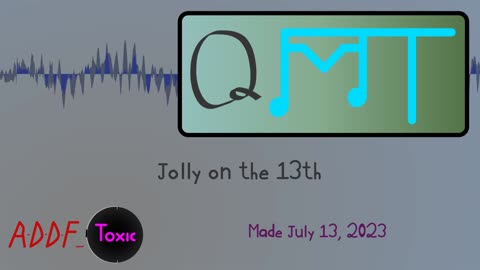 Jolly on the 13th (QMT 2023-07)