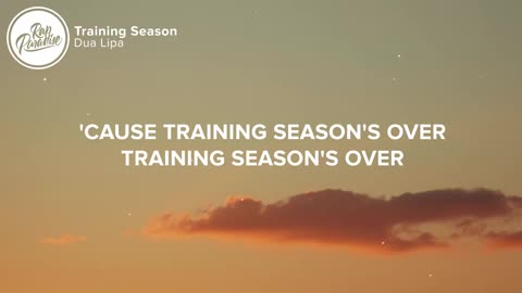 Dua Lipa - Training Season (Lyrics)