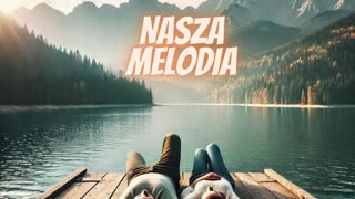 Nasza Melodia