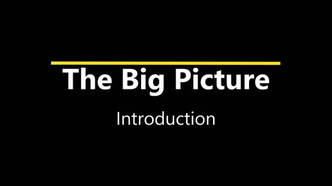 The Big Picture Bible Study - Introduction