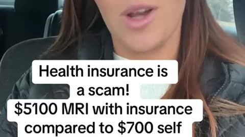 Insurance is a total scam.