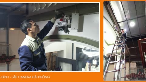 LẮP ĐẶT CAMERA - LẮP ĐẶT CAMERA NHÀ XƯỞNG - LẮP ĐẶT CAMERA GIA ĐÌNH - LẮP CAMERA HẢI PHÒNG.