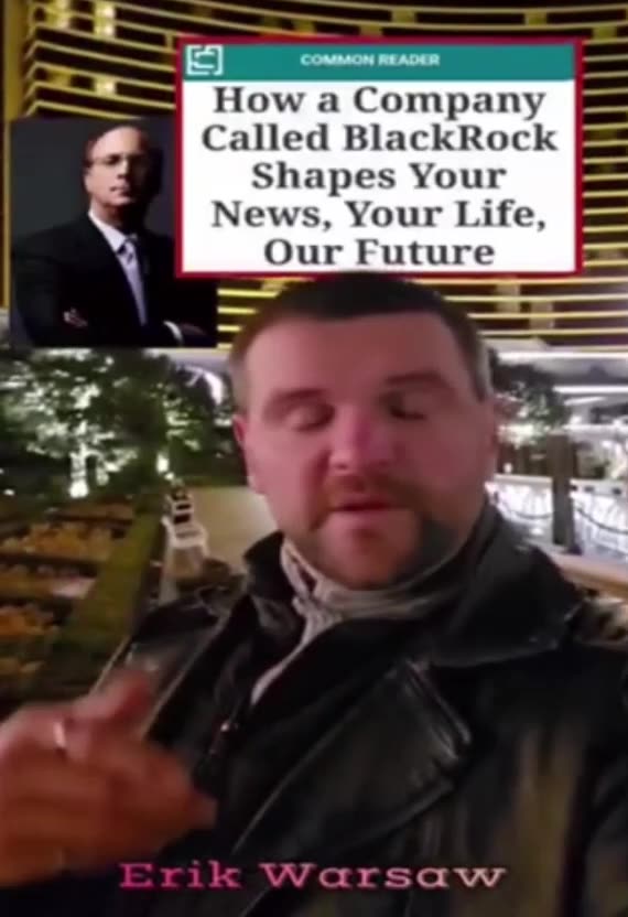 Blackrock, too much global power and influenced by Israel