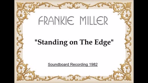 Frankie Miller - Standing on the Edge (Live at Loreley Festival, Germany August 28, 1982)