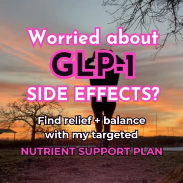 Struggling with GLP-1 side effects? Find relief and balance with a nutrient support plan.