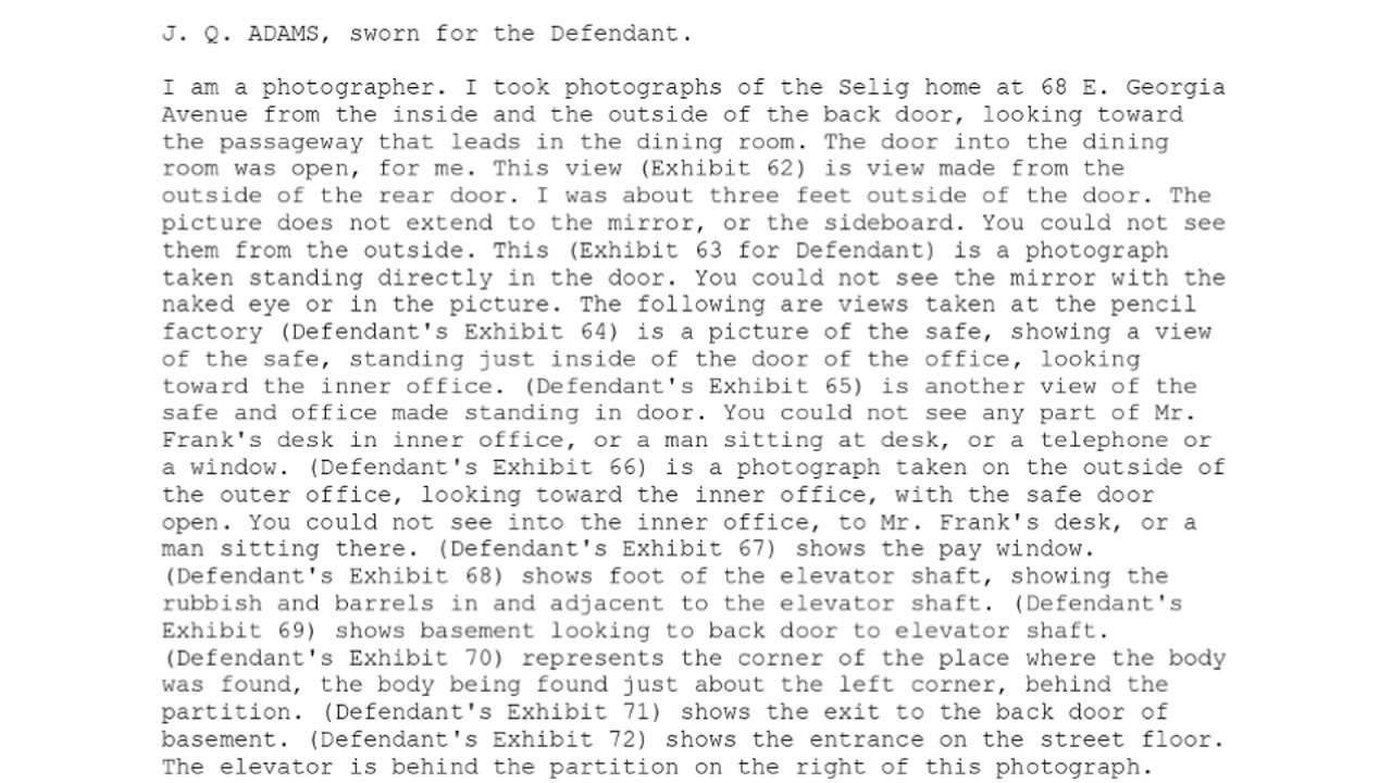 J. Q. ADAMS, Sworn In For The Defendant, 107th To Testify