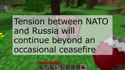 tension between NATO and Russia will continue...