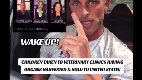 WATCH Children are being kidnapped and taken to veterinary hospitals to have their organs harvested and sold to people in the United States.