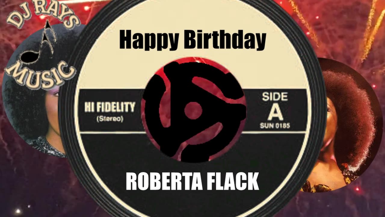 HAPPY BIRTHDAY ROBERTA FLACK