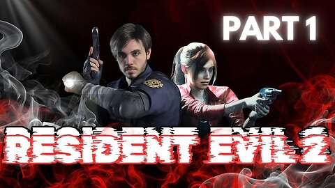 🟢Resident Evil 2 ~ Part 1 || NEW GAME FOR FRIGHT NIGHT FRIDAY!