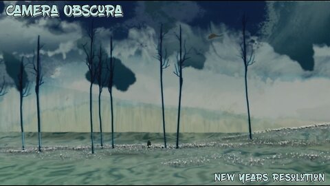 Camera Obscura - New Years Resolution