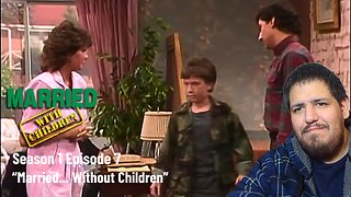 Married With Children | Season 1 Episode 7 | "Married... Without Children" | TV Show Reaction