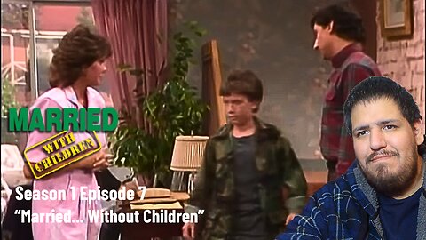 Married With Children | Season 1 Episode 7 | "Married... Without Children" | TV Show Reaction