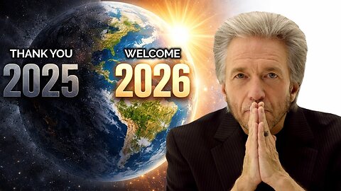 2025 – 2026 The End of One World, and the Beginning of Another | Gregg Braden