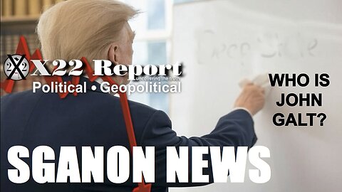 X22-Trump Just Wiped Out 90 Years Of [DS] Power, Control. SGANON NEWS