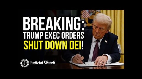 BREAKING: Trump Exec Orders SHUT DOWN DEI!