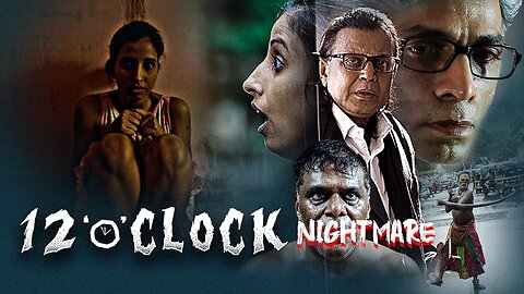 12 O Clock Movie Full Movie (2021) 100% | | A RAM GOPAL Thrilling Ride real | FULL MOVIE REAL