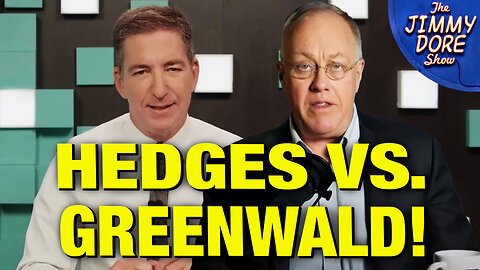 Chris Hedges REACTS To Glenn Greenwald Criticism!