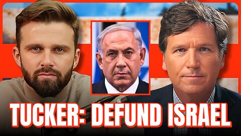 LIVE: TUCKER CARLSON CALLS TO DEFUND ISRAEL