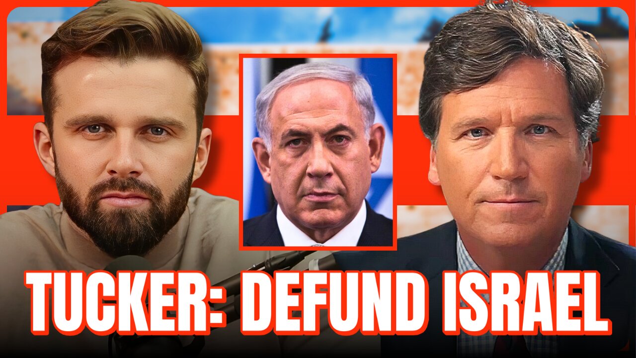 LIVE: TUCKER CARLSON CALLS TO DEFUND ISRAEL
