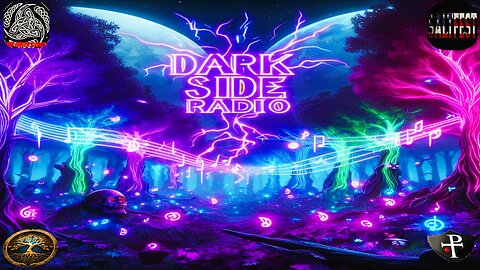 ⚡DARK SIDE RADIO⚡ Ep. 309