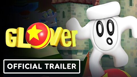 Glover - Official Release Date Trailer