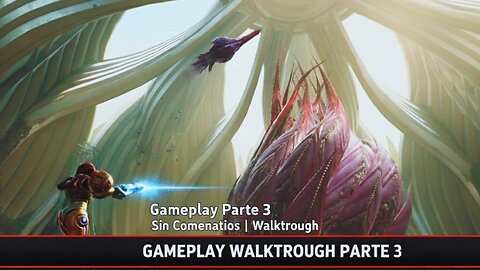 METROID PRIME 4 BEYOND Gameplay Parte 3 - Sin Comentarios | Walkthrough