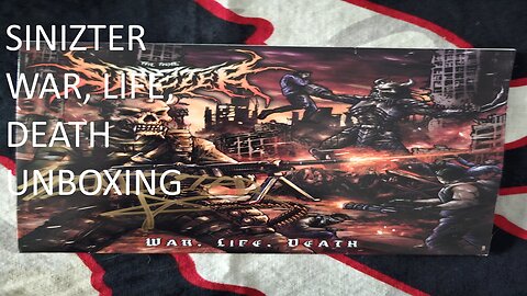 Sinizter War, Life, Death Unboxing