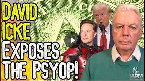 David Icke Exposes The Psyop - World Alternative Media