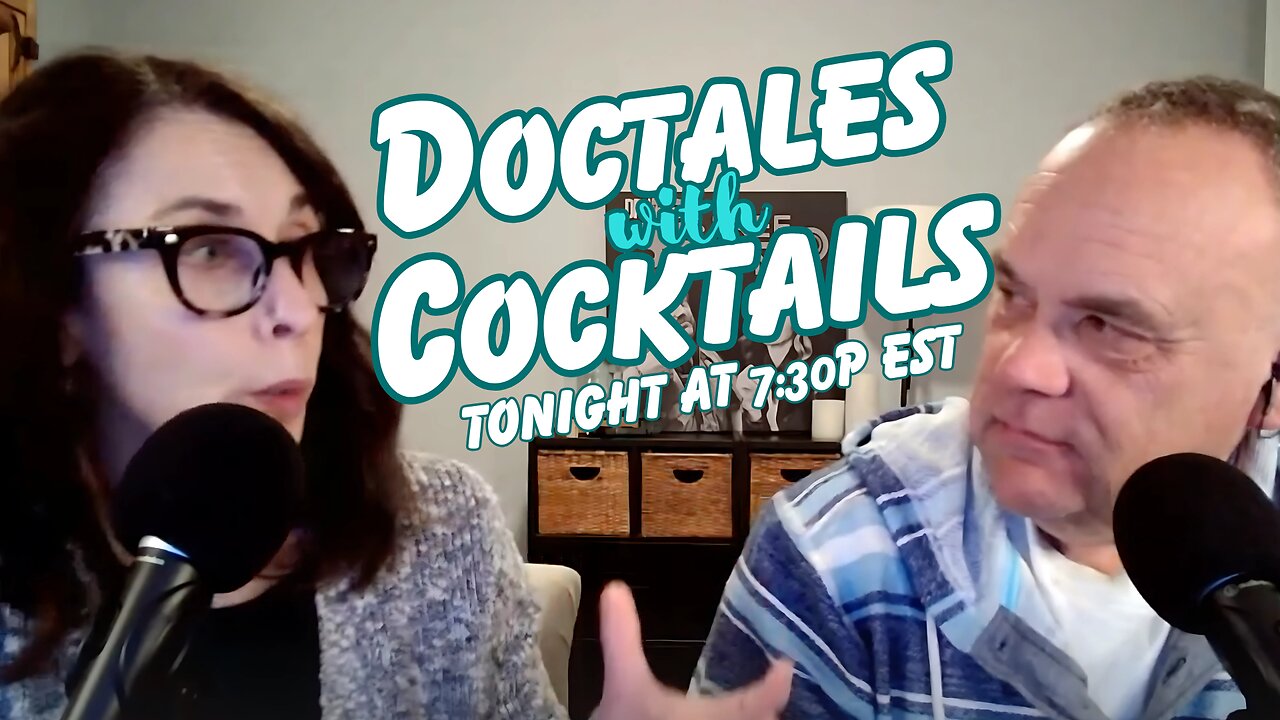 Going Live: Doctales with Cocktails!