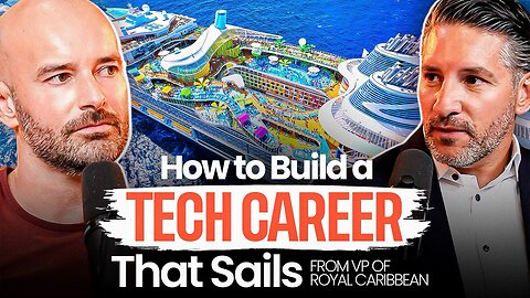 Building a Tech Career That Floats: Lessons from Royal Caribbean’s VP