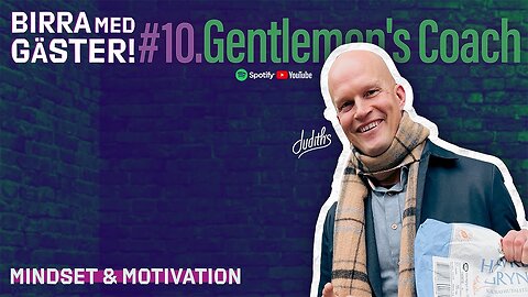 #10 Birra Med Gäster! - Gentleman's Coach