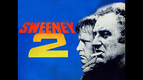 Sweeney 2 18 1978 ‧ Action/Crime ‧ 1h 44m Overview